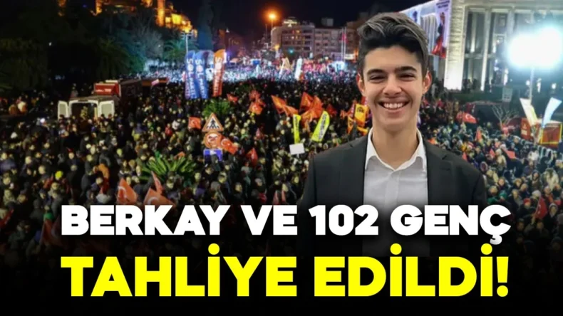 İBB protestoları sonrası tutuklanan 102 genç tahliye edildi