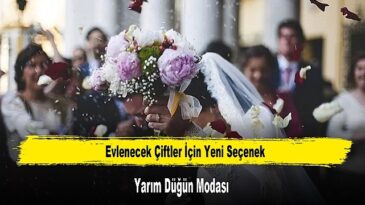 ARTAN MALİYETLER GENÇLERİ YARIM DÜĞÜN TRENDİNE SÜRÜKLÜYOR