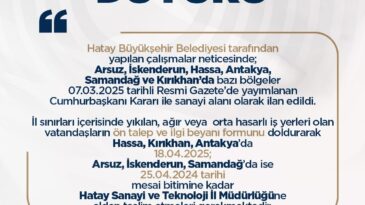 HATAY’DA 6 BÖLGE SANAYİ ALANI İLAN EDİLDİ