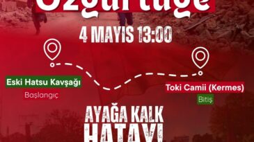 HATAY’DA FİLİSTİN’E DESTEK YÜRÜYÜŞÜ DÜZENLENECEK