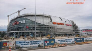 PRİMEMALL ANTAKYA ONARIMA ALINIYOR İDDİASI!