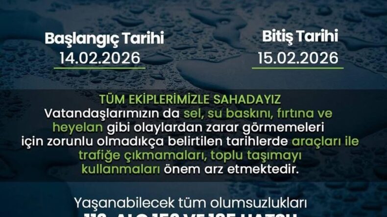 “Zorunlu olmadıkça aracınızla trafiğe çıkmayın…”