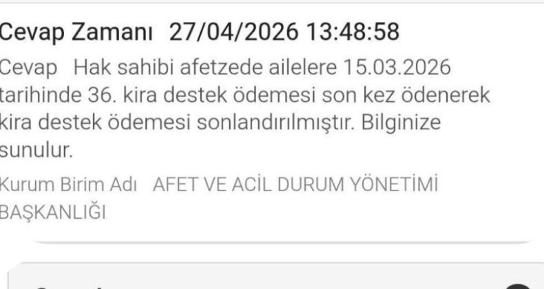 DEPREMZEDELERE KİRA YARDIMI SONA ERDİ!