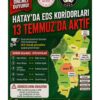 DİKKAT! HATAY’DA EDS’LER DEVREYE GİRİYOR…