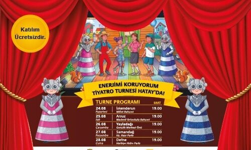 ENERJİMİ KORUYORUM ÇOCUK TİYATROSU HATAY’DA