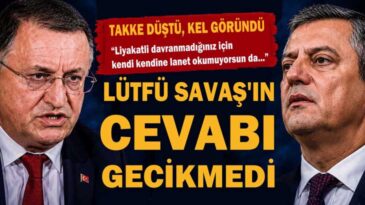LÜTFÜ SAVAŞ’TAN ÖZGÜR ÖZEL’E CEVAP!