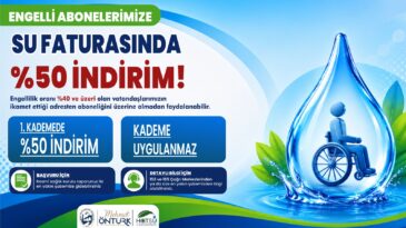 HBB’DEN ENGELLİLERE SU FATURASINDA YÜZDE 50 İNDİRİM